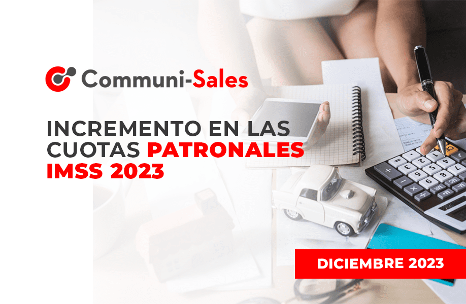 Incremento en las cuotas patronales IMSS 2023